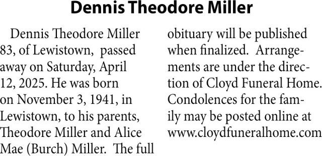 Dennis Theodore Miller, Obituaries, Glendive, MT