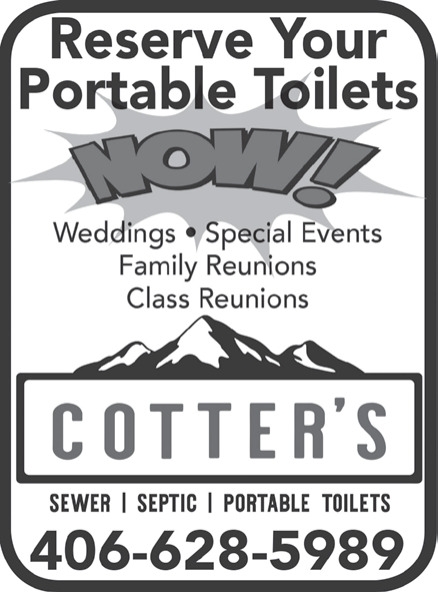 Reserve Your Portable Toilets Now!, Cotter's, Laurel, MT