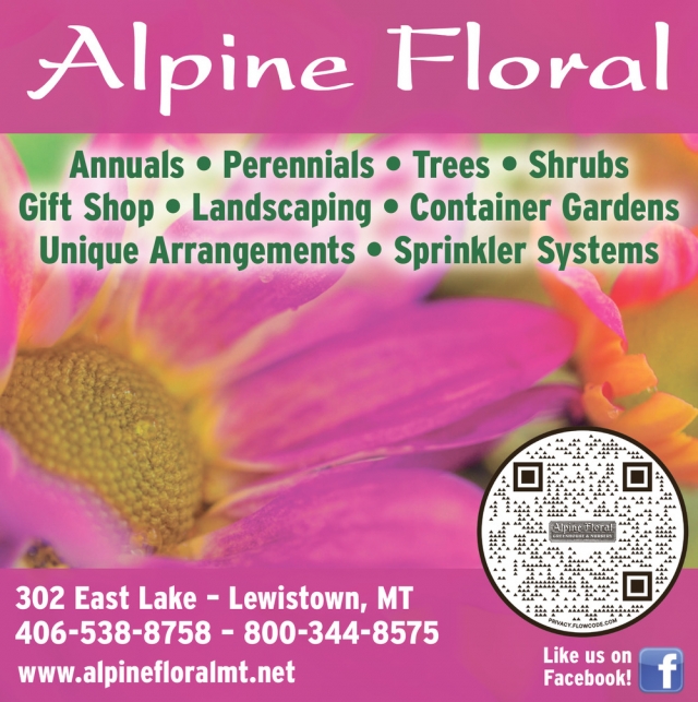 Greenhouse & Nursery, Alpine Floral, Lewistown, MT