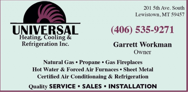 Natural Gas, Universal Heating, Cooling & Refrigeration, Inc., Lewistown, MT
