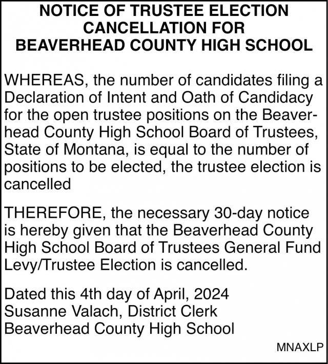 Notice, Beaverhead County High School, Dillon, MT