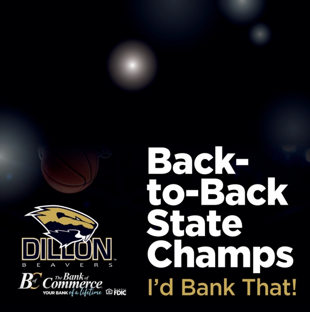 Back-To-Back State Champs, Bank of Commerce, Dillon, MT