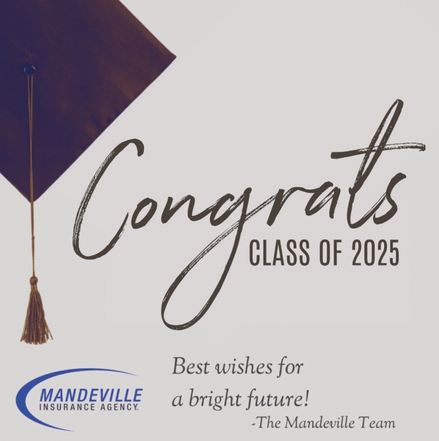 Congrats Class of 2025, Mandeville Insurance Agency, Columbus, MT