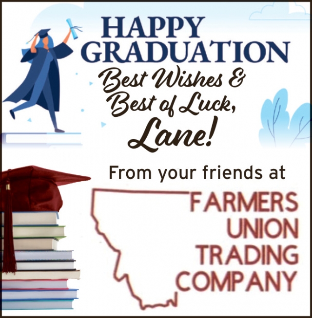 Happy Graduation, Farmers Union Trading Company, Columbus, MT