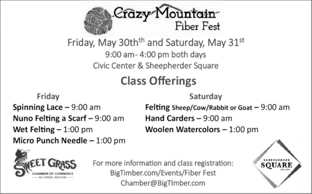 Class Offerings, Sweet Grass Chamber of Commerce - Crazy Mountain Fiber Fest (May 30 & 31, 2025)