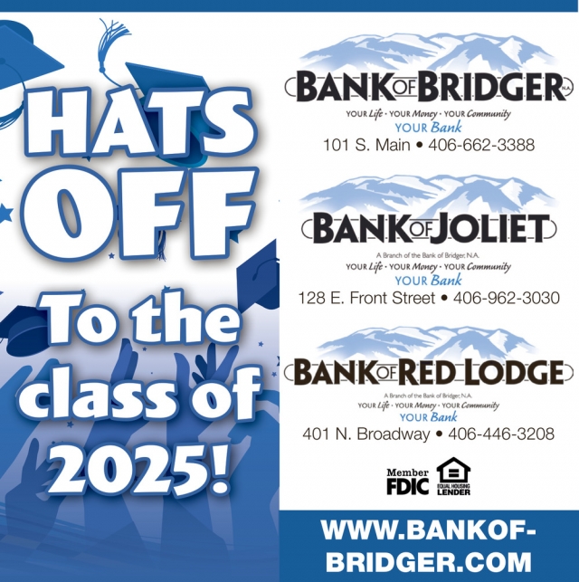 Hats Off to The Class of 2025!, Bank of Bridger - Bank of Joliet - Bank of Red Lodge, Red Lodge, MT
