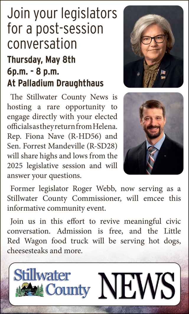 Join Your Legislators, Stillwater County News Post-Session Conversation (May 8, 2025)