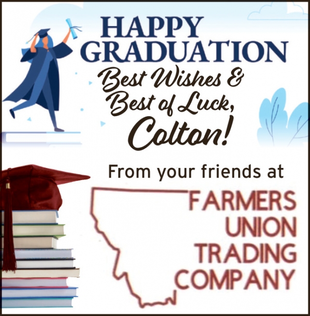 Happy Graduation, Farmers Union Trading Company, Columbus, MT