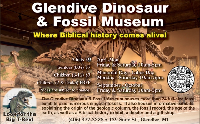 Where Biblical History Comes Alive!, Glendive Dinosaur & Fossil Museum, Glendive, MT