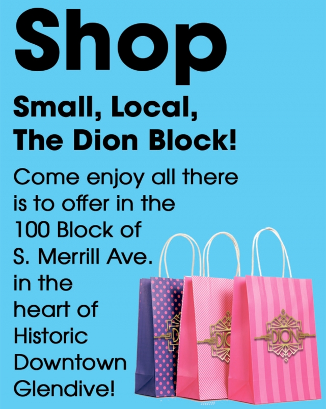 Shop Small, Local, The Dion, Glendive, MT