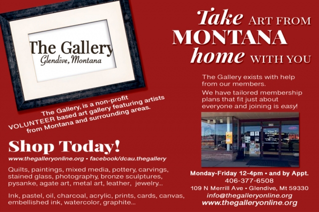 Take Art from Montana Home with You, The Gallery, Glendive, MT