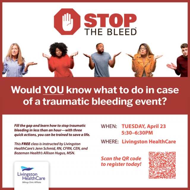 Stop The Bleed, Livingston Healthcare, Livingston, MT