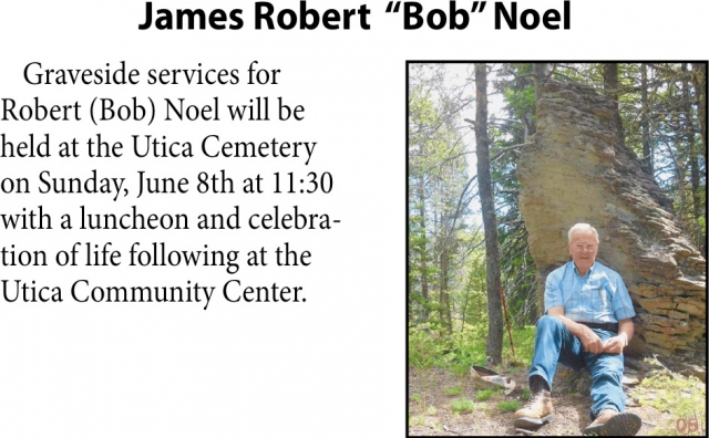 James Robert Noel, Obituaries, Glendive, MT
