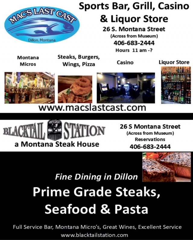 Prime Grade Steaks, Seafood & Pasta, Mac's Last Cat - Blacktail Station, Dillon, MT
