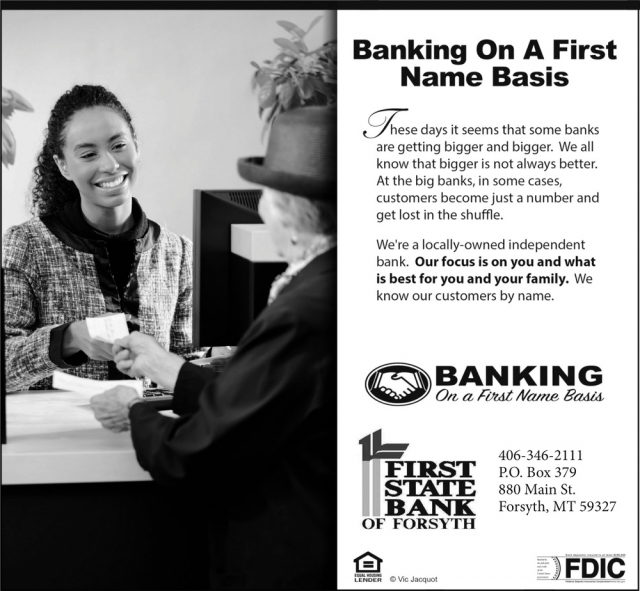 Banking On A First Name Basis, First State Bank of Forsyth - Stockman Bank, Hysham, MT