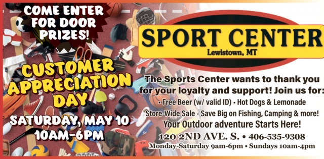 Customer Appreciation Day, Sport Center - Lewiston, Lewistown, MT