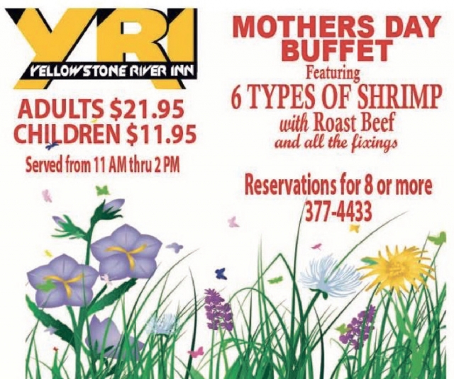 Mother's Day Buffet, Yellowstone River Inn, Glendive, MT
