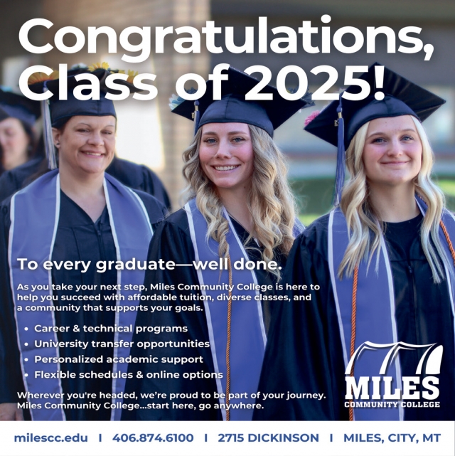 Congratulations Class of 2025!, Miles Community College, Miles City, MT