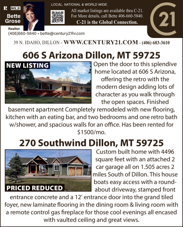 New Listing, Bette Grose - Century 21, Dillon, MT