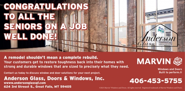 Congratulations to All the Seniors on A Job Well Done!, Anderson Glass, Doors & Windows, Inc., Great Falls, MT