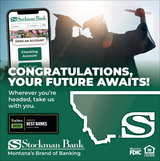 Congratulations, Your Future Awaits!, Stockman Bank