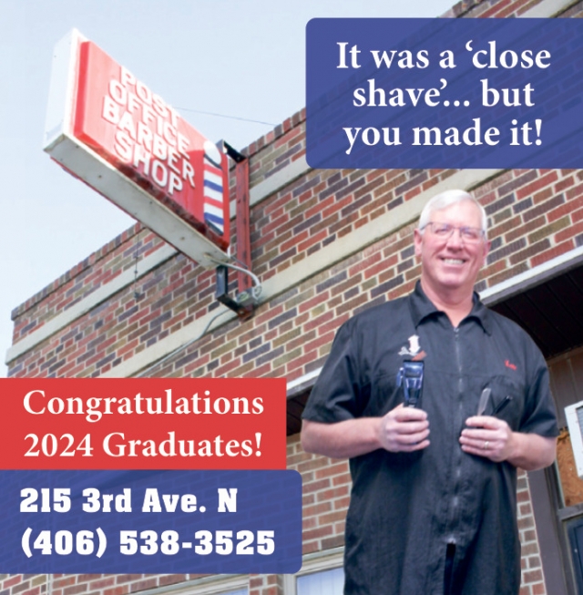 Congratulations 2025 Graduates!, Post Office Barber Shop, Lewistown, MT