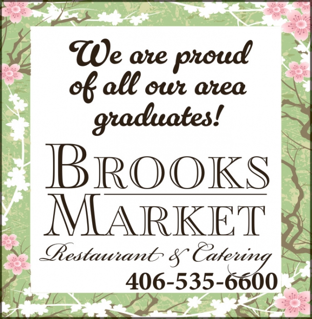Restaurant & Catering, Brooks Market, Lewistown, MT