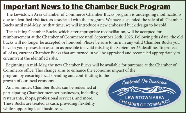 Important News to The Chamber Buck Program, Lewistown Area Chamber of Commerce, Lewistown, MT