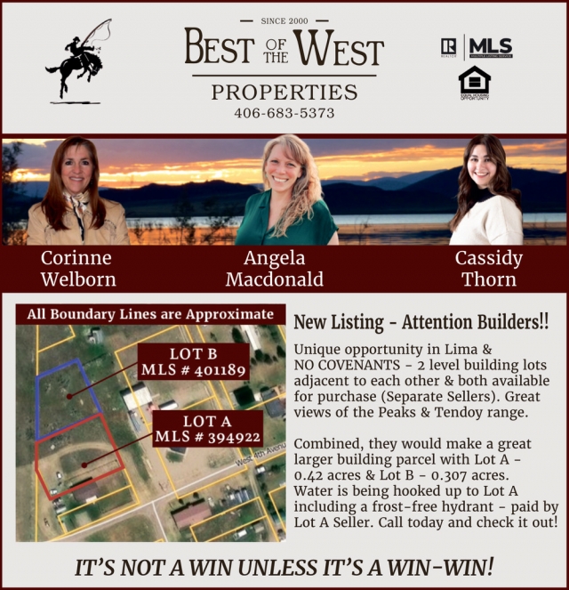 It's Not a Win Unless it's a Win-Win!, Best of the West Properties