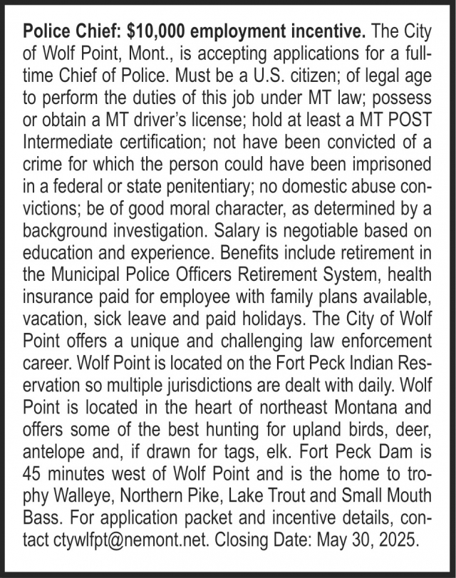 Police Chief, City of Wolf Point, Wolf Point, MT