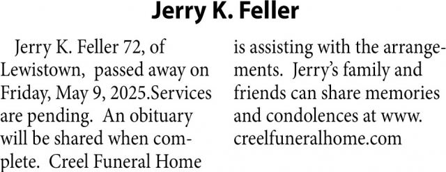 Jerry K. Feller, Obituaries, Glendive, MT