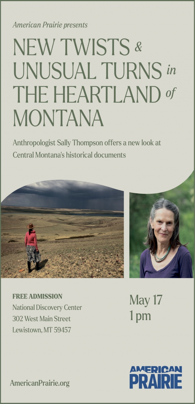 New Twists & Unusual Turns in The Heartland of Montana, American Prairie, Lewistown, MT