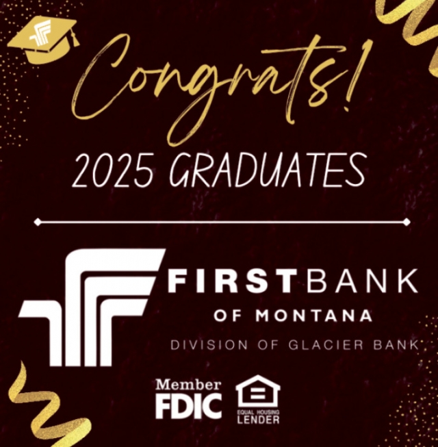 Congrats! 2025 Graduates, First Bank of Montana, Lewistown, MT