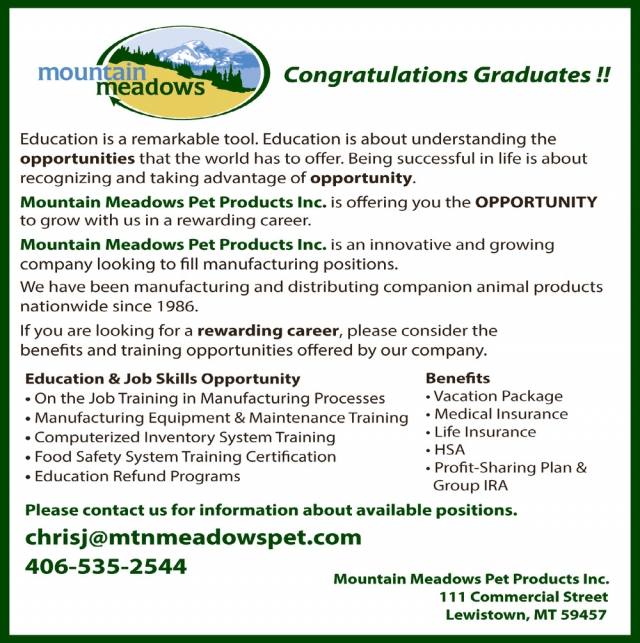 Congratulations Graduates!, Mountain Meadows Pet Products Inc., Lewistown, MT