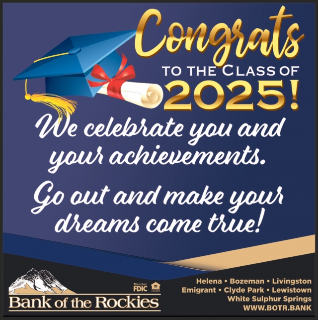 Congrats to The Class of 2025!, Bank of The Rockies, Lewistown, MT