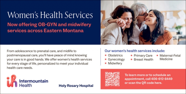 Women's Health Services, Intermountain Health - Holy Rosary Hospital, Miles City, MT
