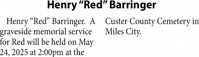 Henry Barringer, Obituaries, Glendive, MT
