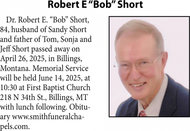 Robert E Short, Obituaries, Glendive, MT