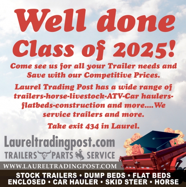 Well Done Class of 2025!, Laurel Trading Post
