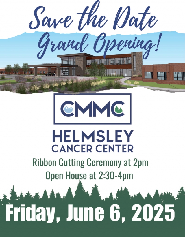 Save the Date Grand Opening!, Central Montana Medical Center - Helmsley Cancer Center