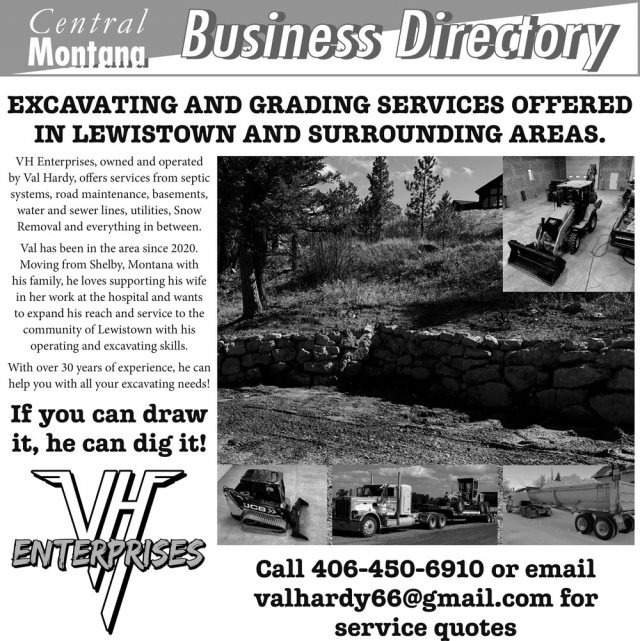 Excavating and Grading Services, VH Enterprises, Lewistown, MT