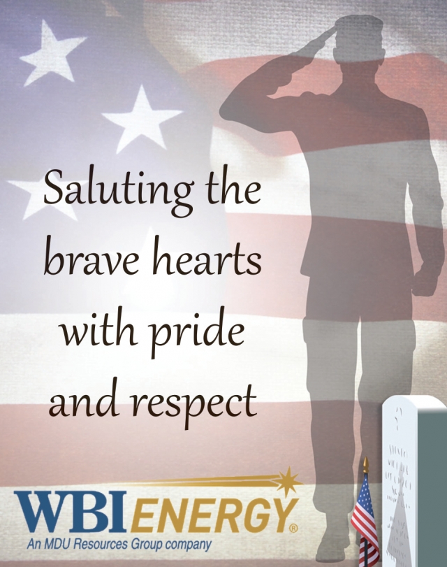 Saluting the Brave Hearts with Pride and Respect, WBI Energy, Bismarck, ND