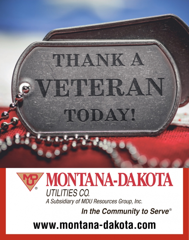 Thank a Veteran Today!, Montana-Dakota Utilities Co., Glendive, MT