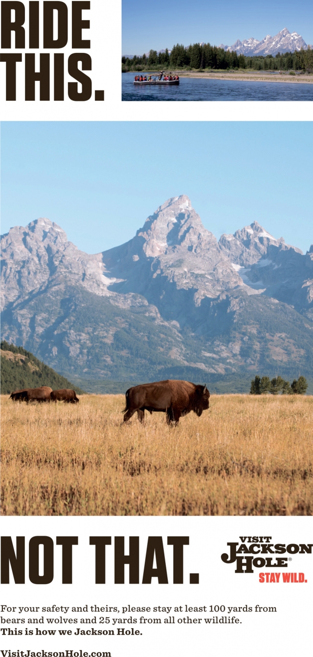 Ride This, Visit Jackson Hole