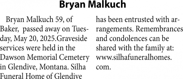 Bryan Malkuch, Obituaries, Glendive, MT