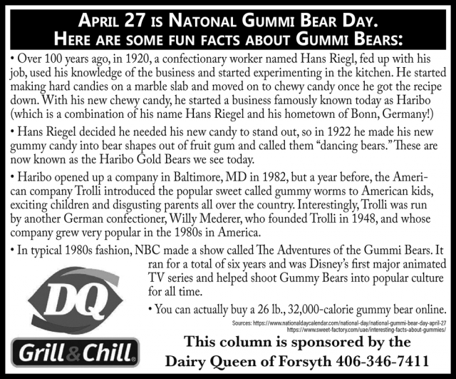 April 27 Is National Gummi Bear Day, Dairy Queen of Forsyth, Forsyth, MT