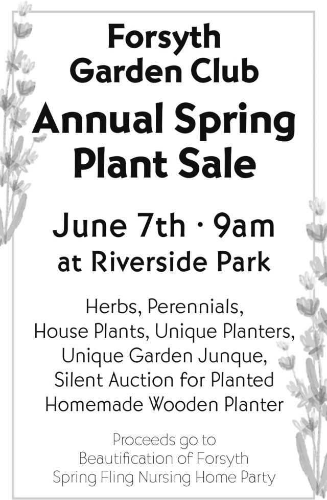 Annual Spring Plant Sale, Forsyth Garden Club Annual Spring Plant Sale (June 7, 2025)