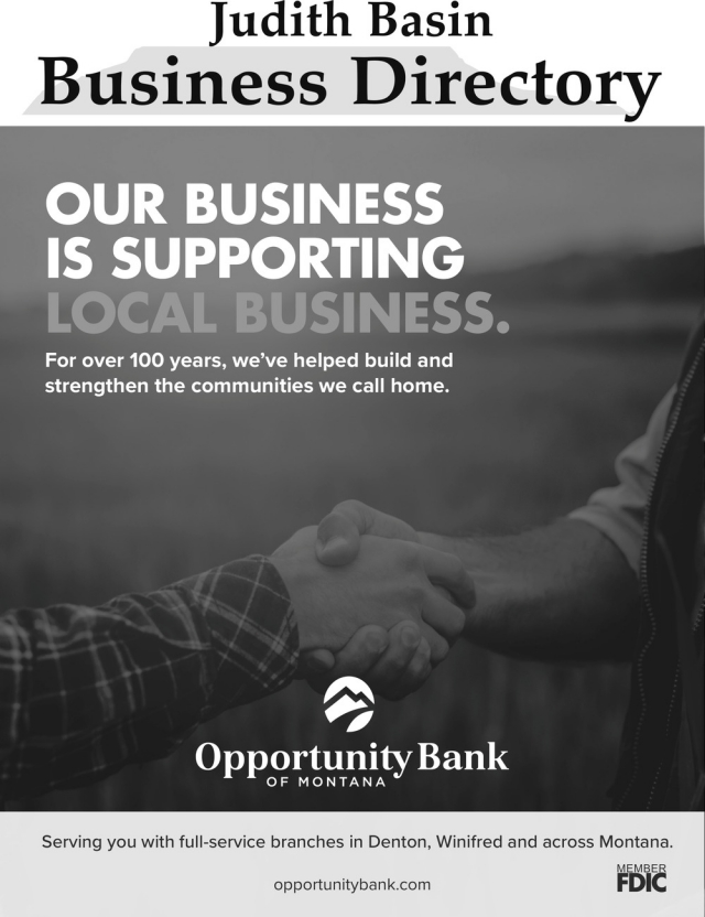 Our Business Is Supporting Local Business, Opportunity Bank, Helena, MT