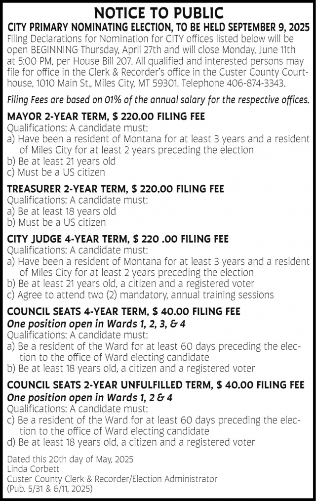 Notice to Public, Linda Corbett - Custer County Clerk & Recorder, Miles City, MT