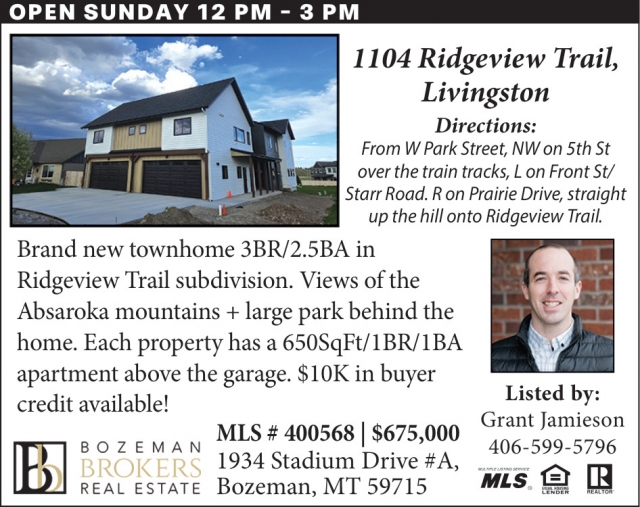 Brand New Townhome, Grant Jamieson - Bozeman Brokers Real Estate